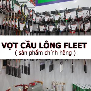Báo giá vợt cầu lông Fleet