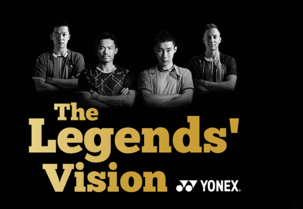 The Legends' Vision Yonex