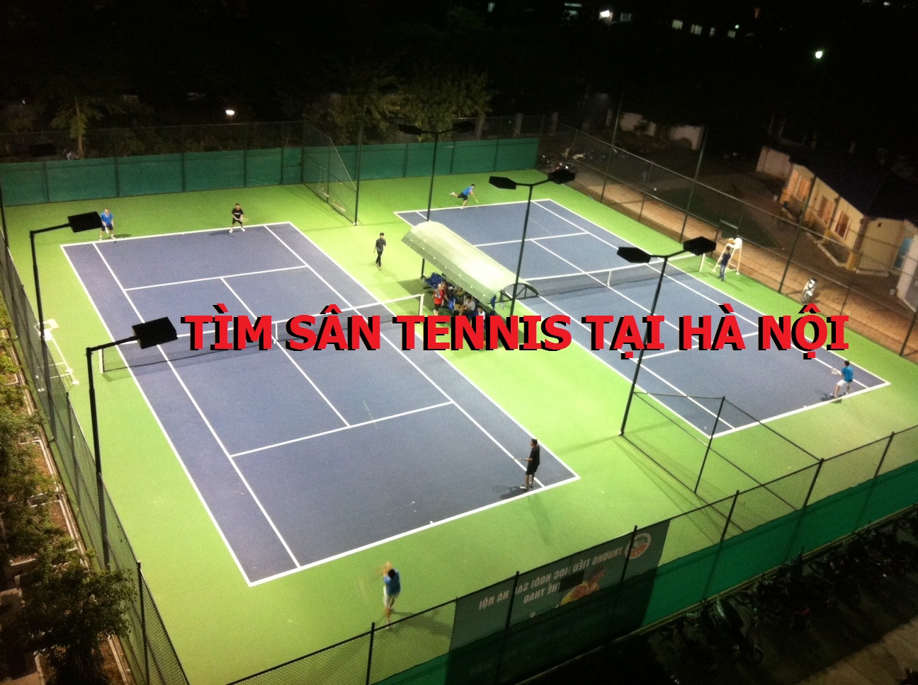 GIỚI THIỆU SÂN TENNIS TẠI HÀ NỘI | Trang Nguyên Sport